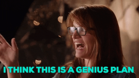 A woman saying, "I think this is a genius plan."
