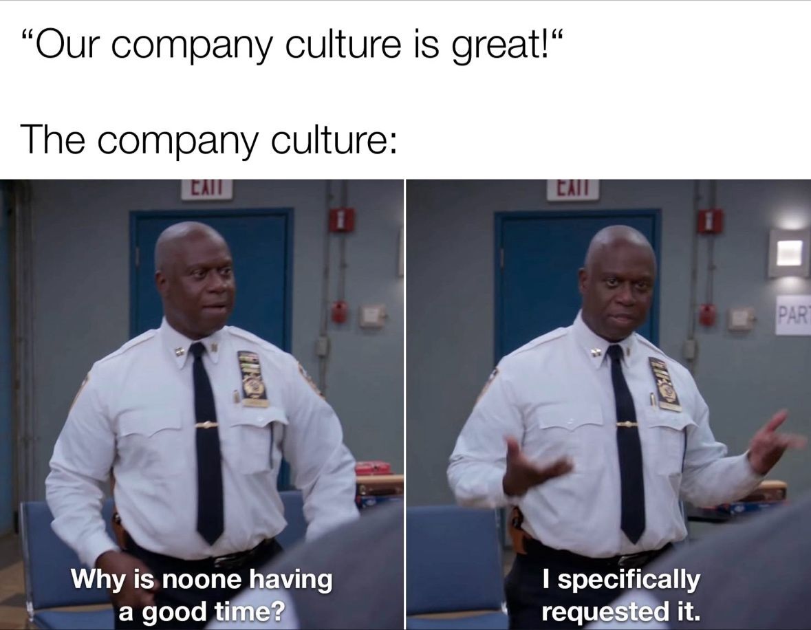 Meme about company culture.