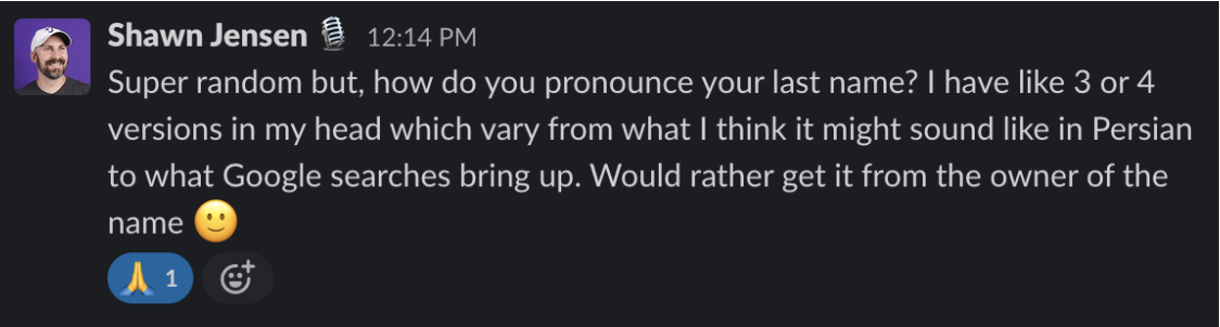 A Slack thread screenshot asking about name pronunciation.